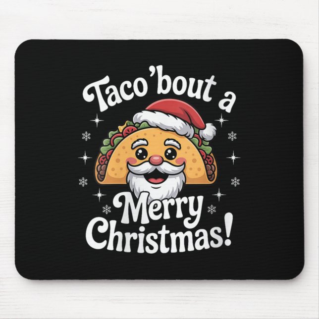 Womens Taco ‘bout A Merry Christmas Food Puns Mexi Mouse Mat (Front)