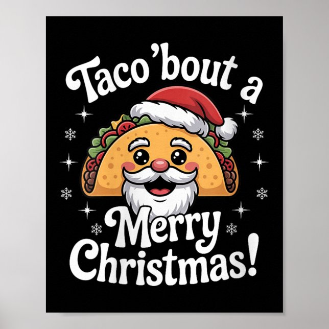 Womens Taco ‘bout A Merry Christmas Food Puns Mexi Poster (Front)