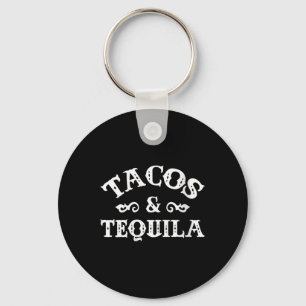 Womens Tacos And Tequila Funny Cinco De Mayo Bache Key Ring
