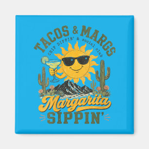 Womens Tacos Margs Social Club Chip Dippin Magnet