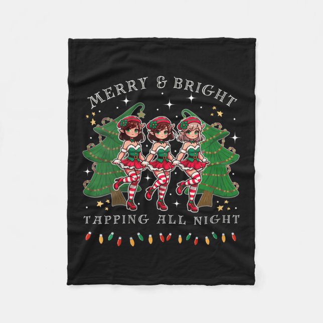 Womens Tap Dance And Be Merry Christmas Elf Dancin Fleece Blanket (Front)