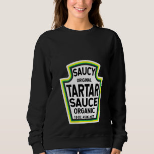 Womens Tartar Sauce Easy Halloween Costume Matchin Sweatshirt