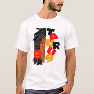 Womens Taurus Girl Afro Locs Girl Zodiac Signs Bir T-Shirt