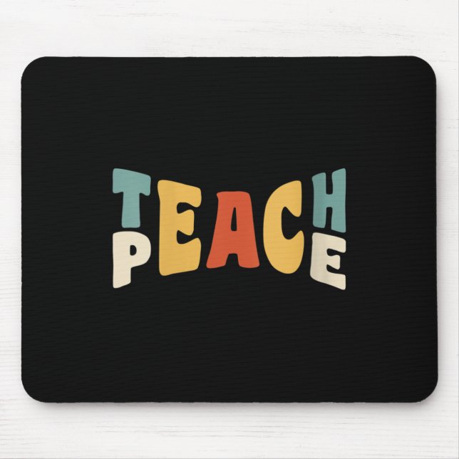 Womens Teach Peace Retro Teacher Motivational Educ Mouse Mat (Front)
