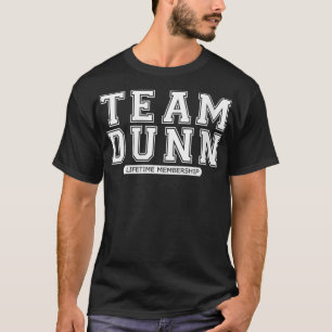 Womens Team DUNN Family Surname Reunion Crew Membe T-Shirt
