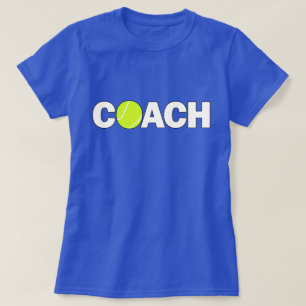Women's Tennis Coach T-Shirt