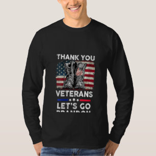 Womens Thank You Veterans Lets Go Bradon Boots Vet T-Shirt