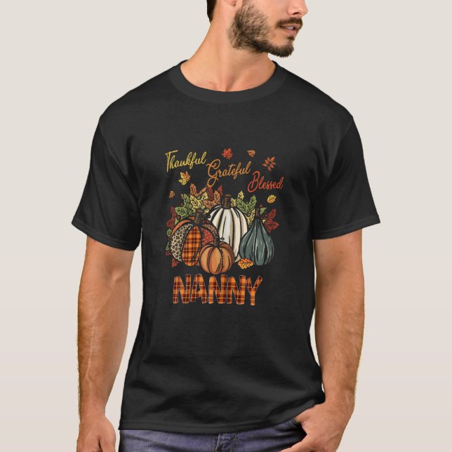 Womens Thankful Grateful Blessed Nanny Pumpkins Fa T-Shirt (Front)
