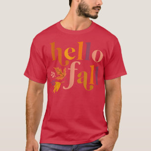 Womens Thanksgiving Woman Hello Fall Leave Autumn T-Shirt