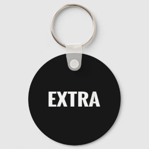 Womens That Says Extra Shirt - A Design That Says Key Ring