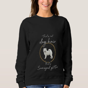 Womens That's Samojed Glitter Samoyed Dog Dogs Dog Sweatshirt