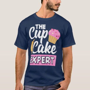 Womens The Cupcake Epert Cute Baking  T-Shirt
