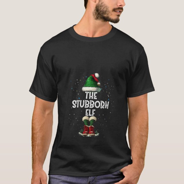 Womens The Stubborn Elf Costume Matching Family Ch T-Shirt (Front)
