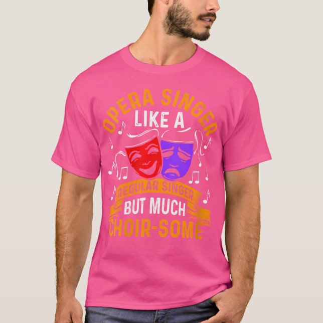 Womens Theatre Opera Singing Music Choir Singing O T-Shirt (Front)