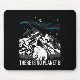 Womens There Is No Planet B - Environmental Mouse Mat