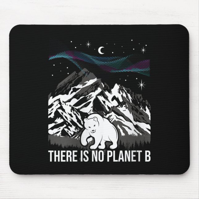 Womens There Is No Planet B - Environmental Mouse Mat (Front)