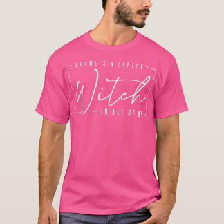 Womens There's Little Witch Lover Witch Vibes HALL T-Shirt