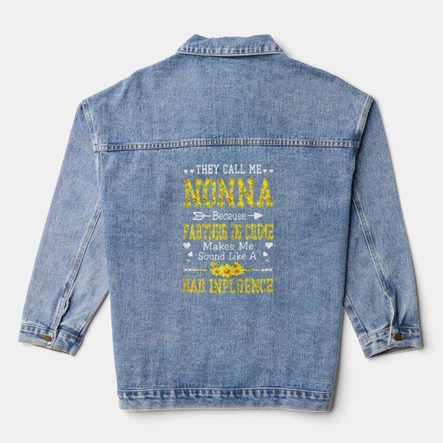 Womens They Call Me Nonna Because Partner In Crime Denim Jacket (Back)