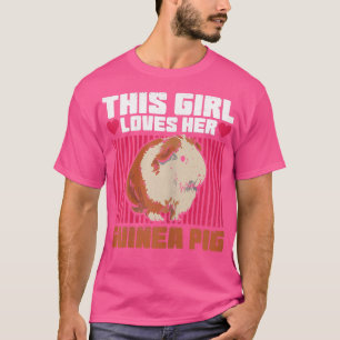 Womens This Girl Loves Her Guinea Pig Design For A T-Shirt