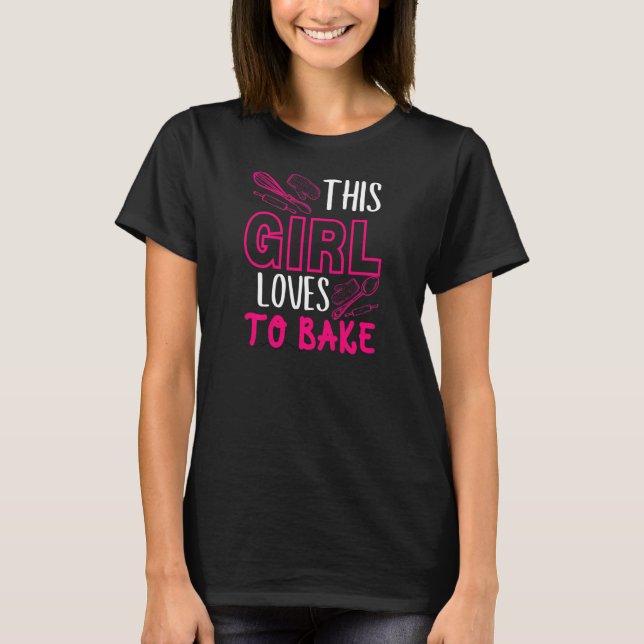 Womens This girl loves to bake kitchen utensils qu T-Shirt (Front)
