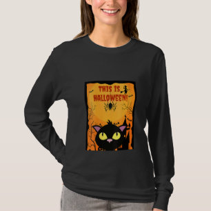 Womens This Is Halloween! Cat Spider Pumpkin Bats T-Shirt