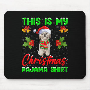 Womens This Is My Christmas Pajamas Funny Shih Tzu Mouse Mat