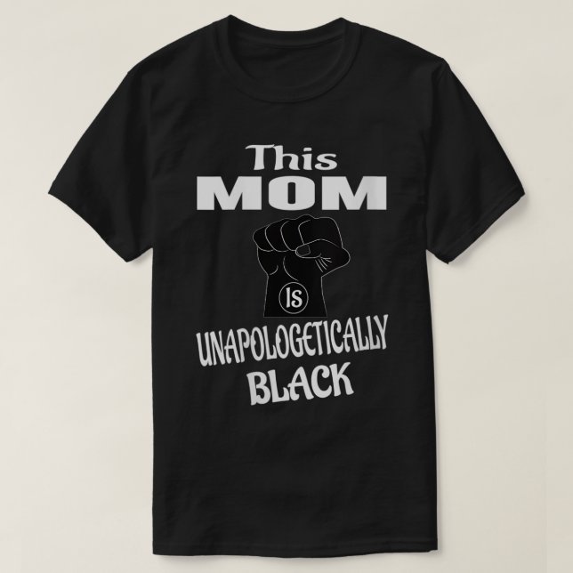 Womens This Mum Is Unapologetically Black  African T-Shirt (Design Front)