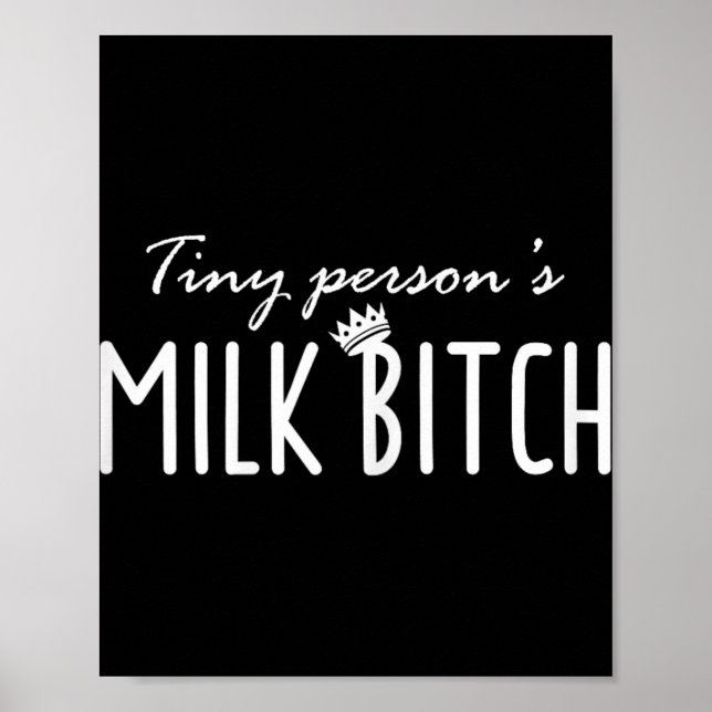 Womens Tiny Person's Milk New Mom Ery Funny Breast Poster (Front)