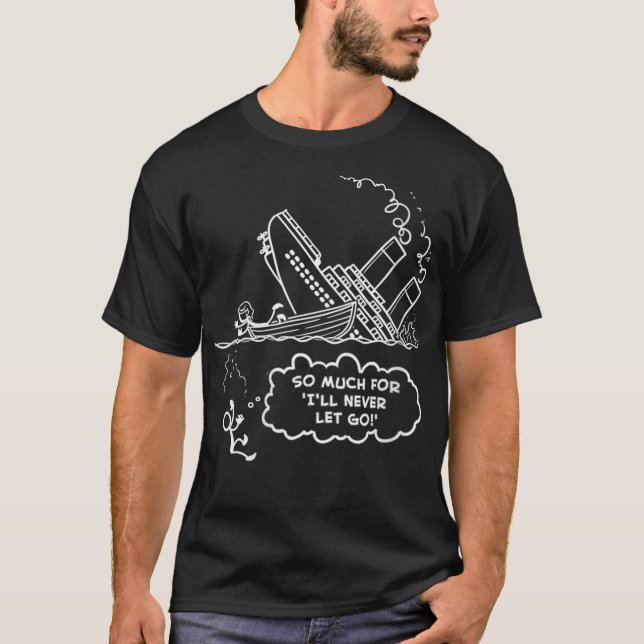 Womens Titanic  Funny Titanic Movie Scene Titanic  T-Shirt (Front)