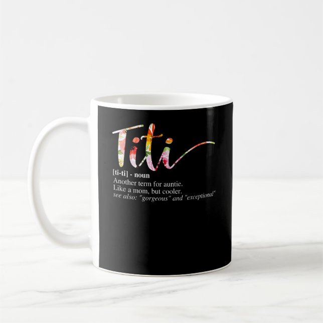 Womens Titi Definition Another Term For Auntie coo Coffee Mug (Left)