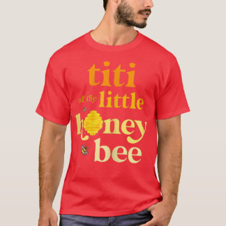 Womens Titi of Little Honey Bee Birthday Gender Re T-Shirt