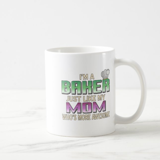 Womens Totally Proud Baker Like Mum Who’s Even Mor Coffee Mug (Right)