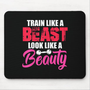 Womens Train Like A Look Like A Beauty Gym Workout Mouse Mat