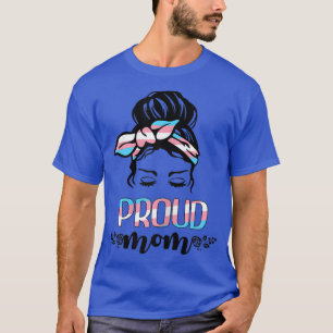 Womens Transgender Mum Messy Bun Proud Transseual T-Shirt