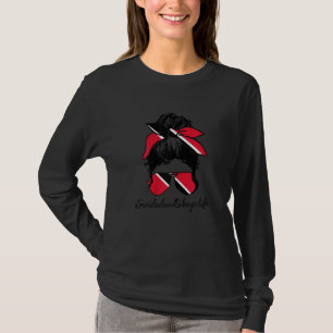 Womens Trinidad & Tobago Life Trinidadian Flag Pri T-Shirt