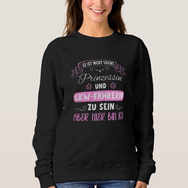 Womens Truck Driver Sweatshirt (Front)