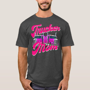 Womens Trucker Mom Truck Driver Roadtrain Highway  T-Shirt