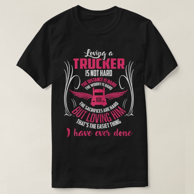 Womens Trucker Truck Driver Girlfriend Wife T Shir T-Shirt (Design Front)