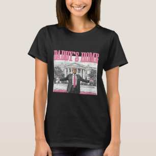 Womens Trump Daddys Home White House 2024 T-Shirt