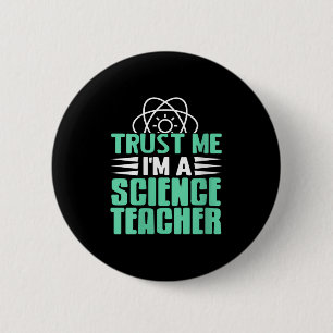 Womens Trust Me I’m Science Teacher With Stem Supe 6 Cm Round Badge