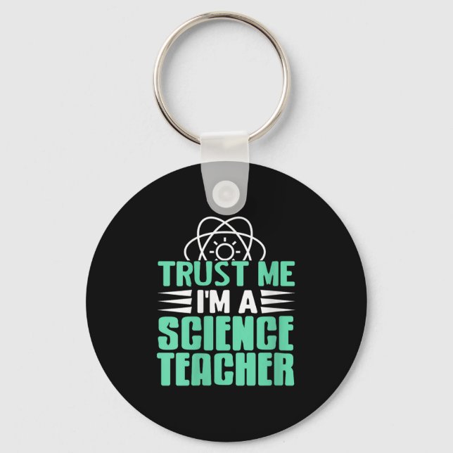 Womens Trust Me I’m Science Teacher With Stem Supe Key Ring (Front)