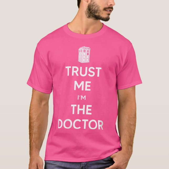 Womens Trust Me I'M The Doctor Who Is Doctor Time  T-Shirt (Front)
