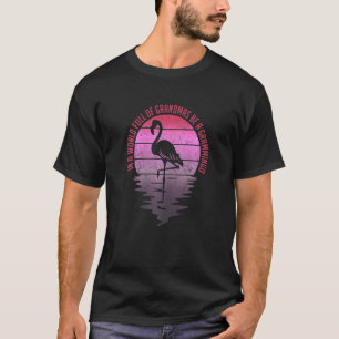 Womens Tu In A World Full Of Grandmas Be A Grammin T-Shirt