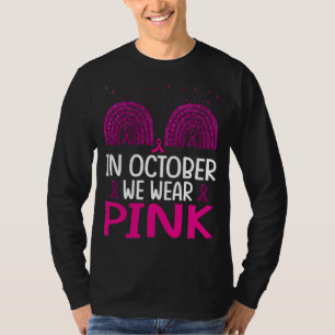 Womens Tu In October We Wear Pink Breast Cancer Aw T-Shirt