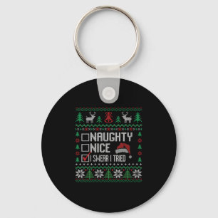 Womens Ugly Christmas List Funny Nice Naughty I Sw Key Ring