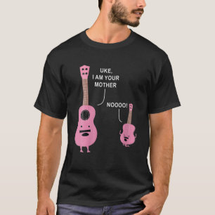 Womens Uke I Am Your Mother Ukulele Guitar Music M T-Shirt