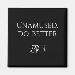 Women's unamused do better magnet