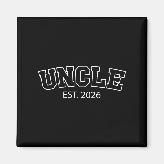 Womens Uncle Est 2026 New Uncle Announcement Promo Magnet (Front)