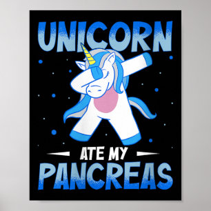 Womens Unicorn Ate My Pancreas V-neck Poster