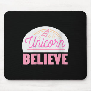 Womens Unicorn Believe Sitive Magic Fantasy Rainbo Mouse Mat